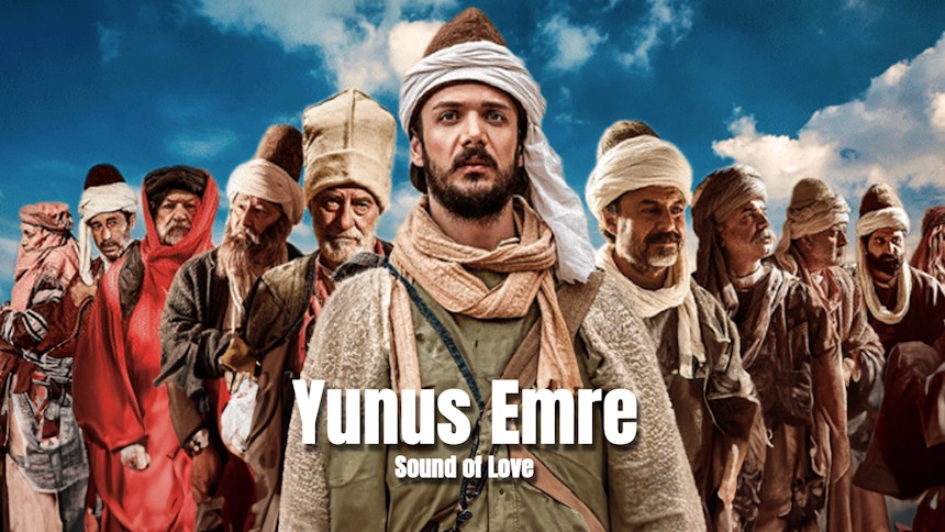 Yunus Emre Sound of Love