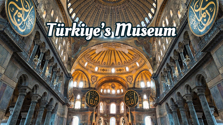 Turkey’s Museums